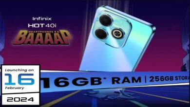 Infinix Hot 40i का लॉन्च 16 फरवरी को, 16 GB RAM के साथ 256 GB स्टोरेज के साथ मिलेगा